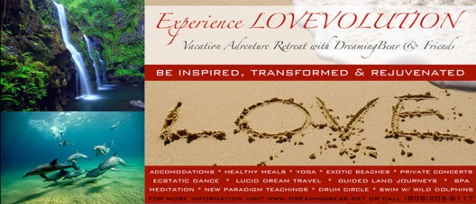 LOVEvolution with Dreaming Bear Baraka Kanaan